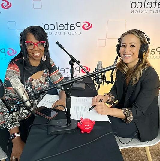 Patelco Employees Michele Enriquez, and Veronica Dangerfield at the podcast desk.